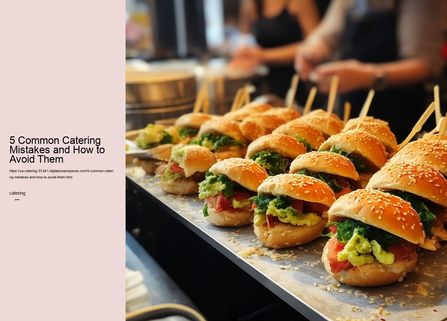 5 Common Catering Mistakes and How to Avoid Them